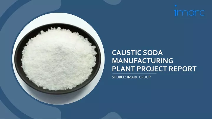 caustic soda manufacturing plant project report