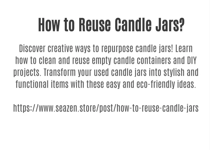 how to reuse candle jars
