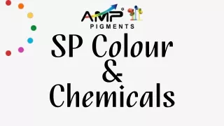 SP Colour & Chemicals; Manufactures of Pearl Pigments, Pastes and Powders.