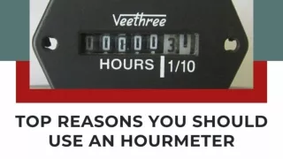Top Reasons You Should Use An Hourmeter