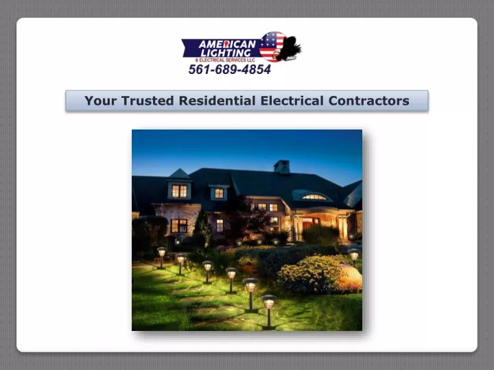 your trusted residential electrical contractors