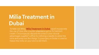 Milia Treatment in Dubai 2.