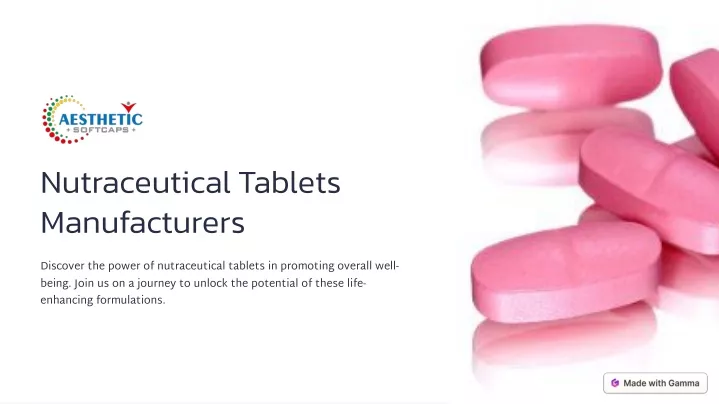 nutraceutical tablets manufacturers