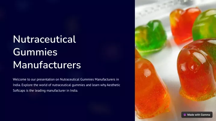 nutraceutical gummies manufacturers