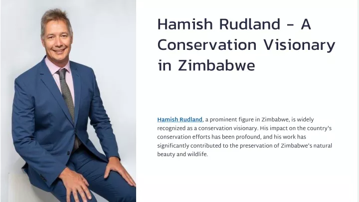 hamish rudland a conservation visionary