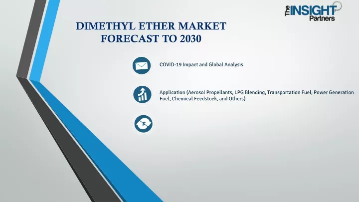 dimethyl ether market forecast to 2030