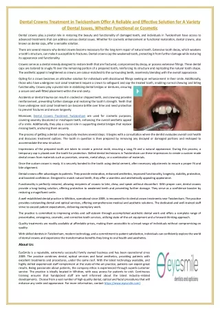 Dental Crowns Treatment in Twickenham Offer A Reliable and Effective Solution for A Variety of Dental Issues, Whether Fu