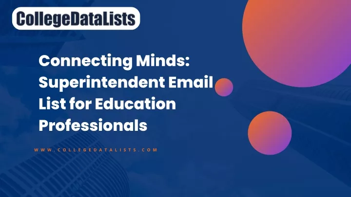 connecting minds superintendent email list