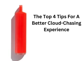the top 4 tips for a better cloud chasing