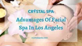 Revitalize Your Skin: Top-notch Facial Spa in Los Angeles