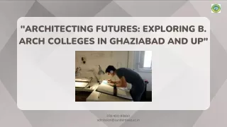 architecting futures exploring b arch colleges