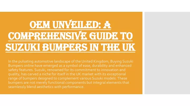 oem unveiled a comprehensive guide to suzuki bumpers in the uk