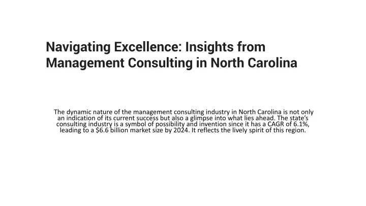 navigating excellence insights from management consulting in north carolina