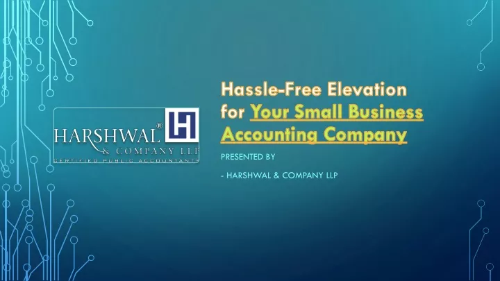 hassle free elevation for your small business accounting company