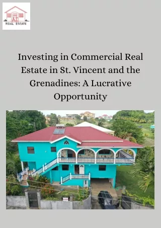 Exceptional Commercial Sale Real Estate Opportunity in St Vincent And The Grenad