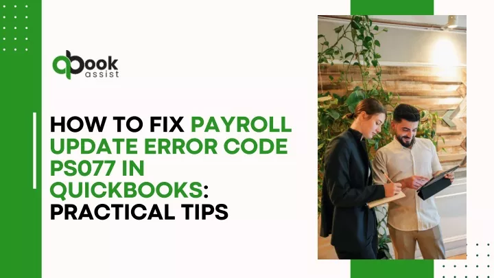 how to fix payroll update error code ps077