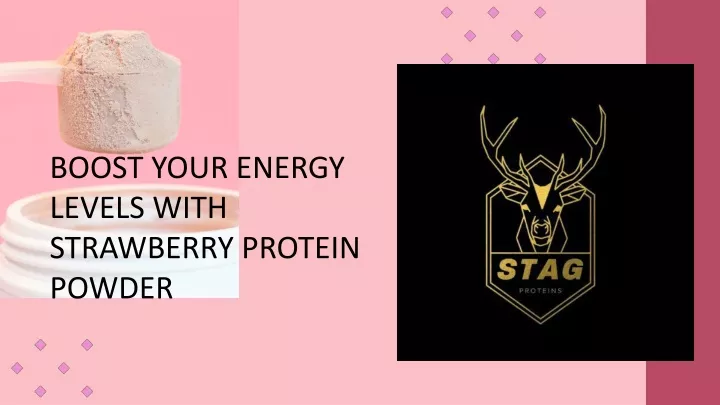 boost your energy levels with strawberry protein