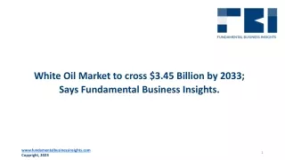 White Oil Market 2024-2033