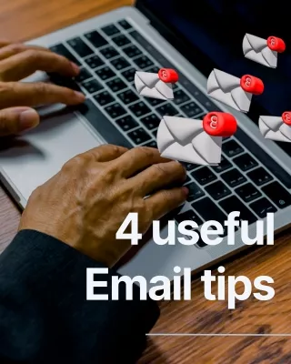 4 Useful Email Tips