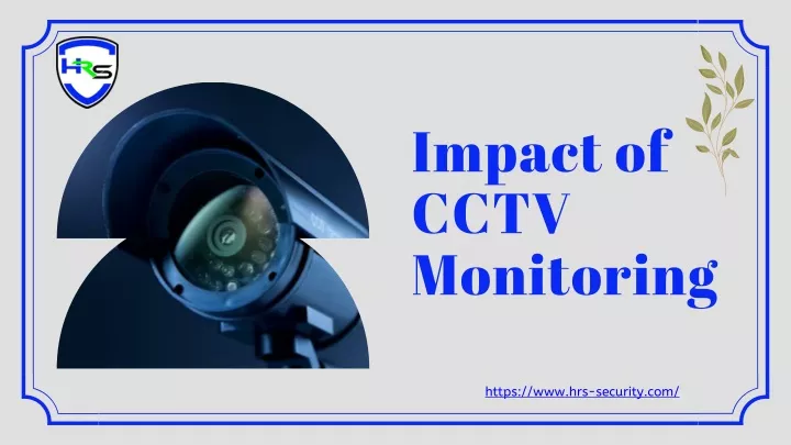 impact of cctv monitoring