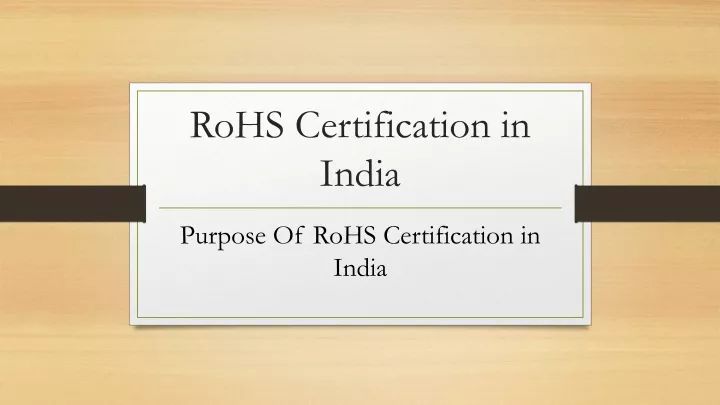 rohs certification in india