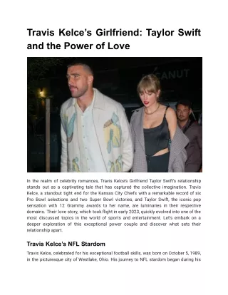Travis Kelce’s Girlfriend: Taylor Swift and the Power of Love