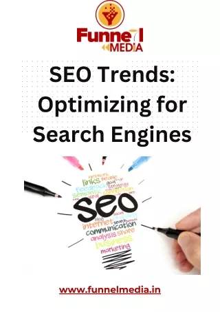 SEO Trends Optimizing for Search Engines