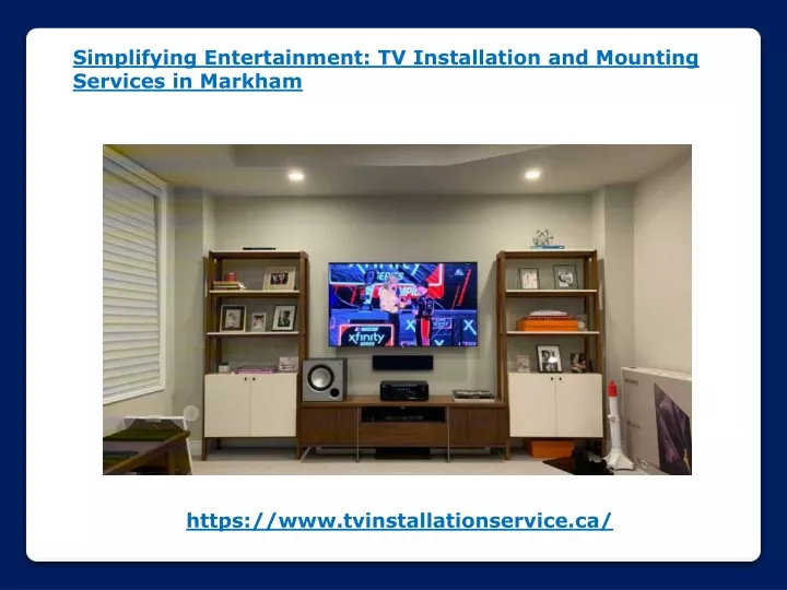 simplifying entertainment tv installation