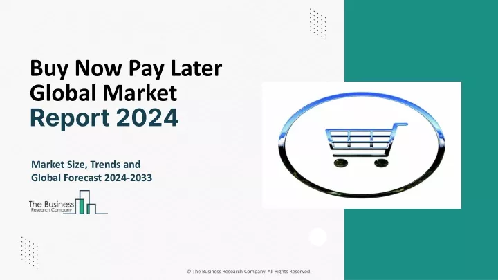 buy now pay later global market report 2024