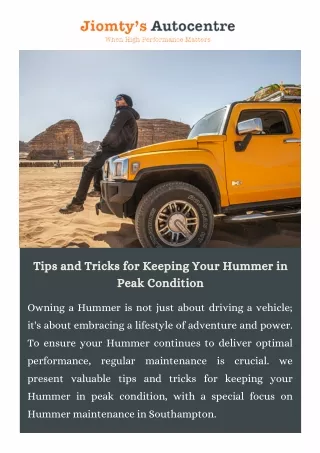 Tips and Tricks for Keeping Your Hummer in Peak Condition