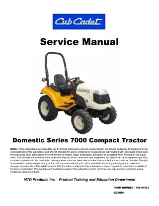 Cub Cadet Domestic Series 7000 Compact Tractor Service Repair Manual