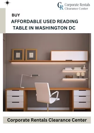 Buy Affordable Used Reading Tables in Washington DC