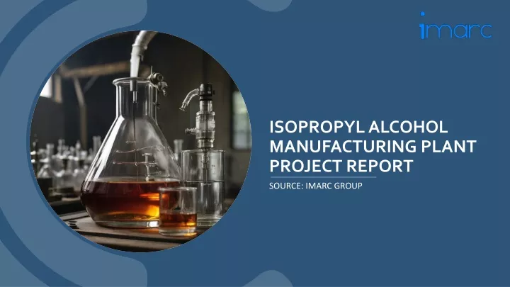 isopropyl alcohol manufacturing plant project