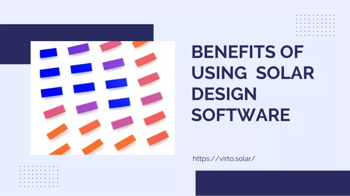 benefits of using solar design software