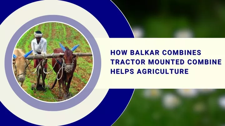 how balkar combines how balkar combines tractor