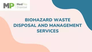 How is Biohazard Waste Generated?