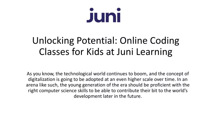 unlocking potential online coding classes for kids at juni learning