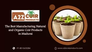 Natural-And-Organic-Coir-Products-To-The-Horticulture-Floriculture-and-Substrates-Industry
