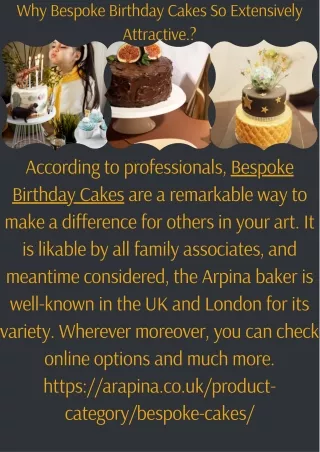 Why Bespoke Birthday Cakes So Extensively Attractive.