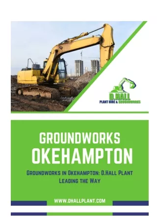 Unlocking Success in Construction: Expert Groundworks in Okehampton