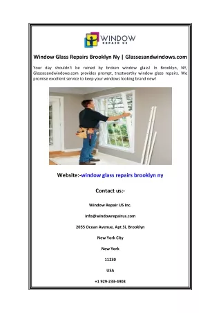 Window Glass Repairs Brooklyn Ny  Glassesandwindows.com