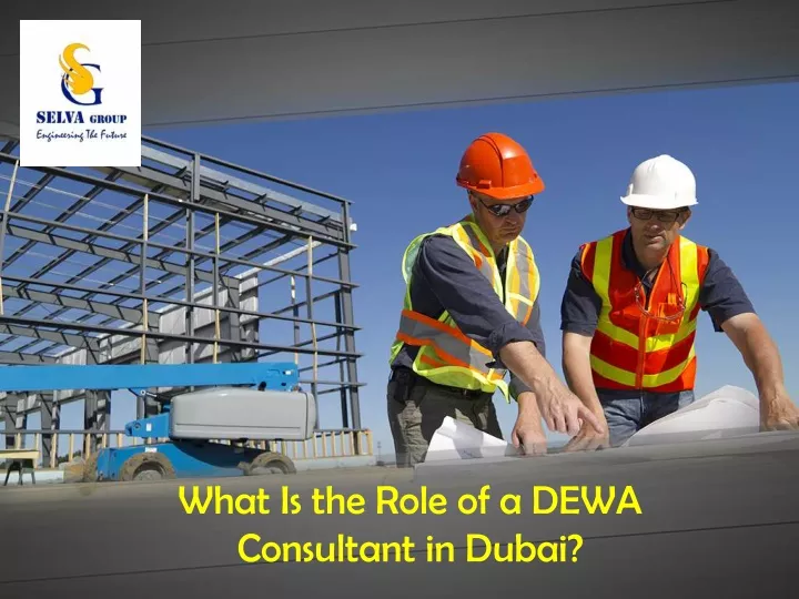 what is the role of a dewa consultant in dubai