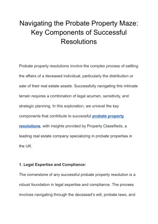 Navigating the Probate Property Maze: Key Components of Successful Resolutions