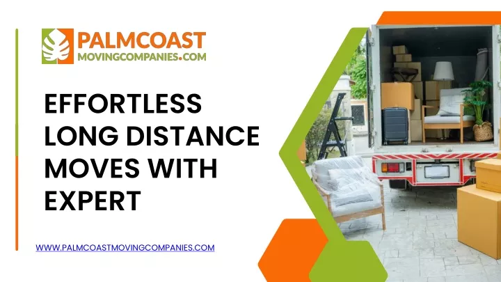 effortless long distance moves with expert