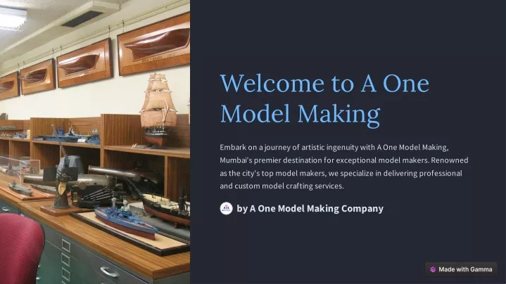 welcome to a one model making