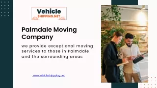 Palmdale Moving Company Vehicle Shipping Services