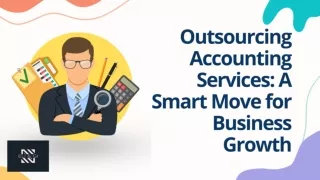 Outsourcing Accounting Services: A Smart Move for Business Growth