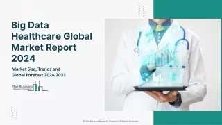 big data healthcare global market report 2024