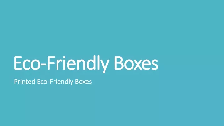 eco friendly boxes