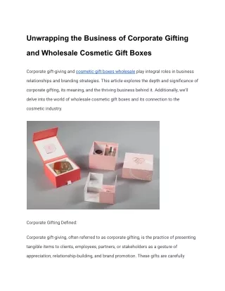 Unwrapping the Business of Corporate Gifting and Wholesale Cosmetic Gift Boxes